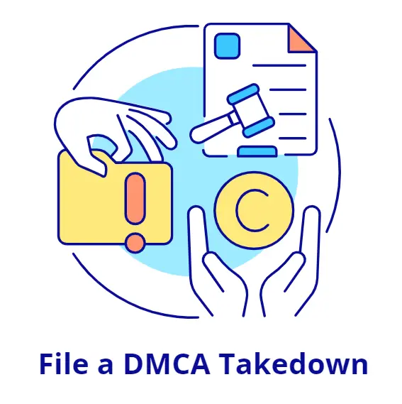 how to file a dmca takedown notice copyright law files